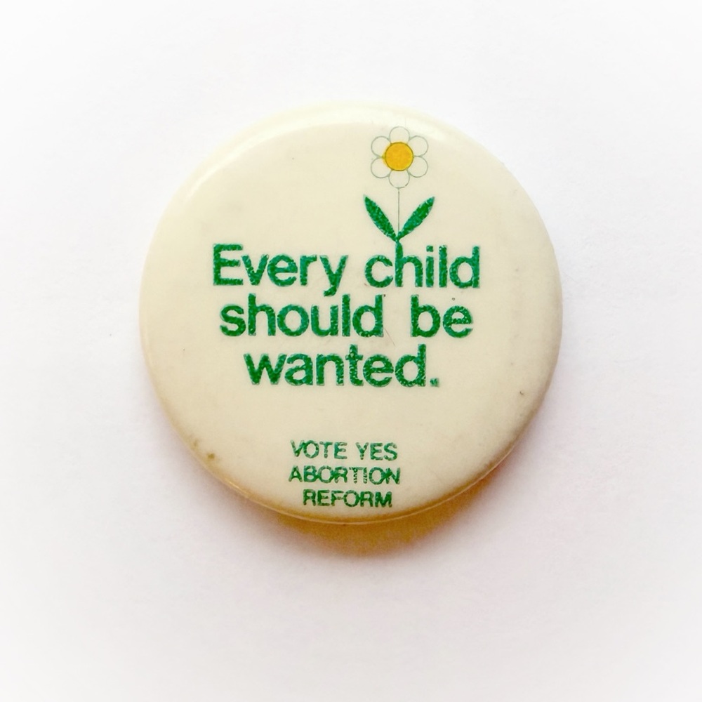 ‘60s Pro-Choice Pin